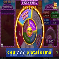 ceu 777 plataforma